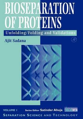 Bioseparations of Proteins: Volume 1
