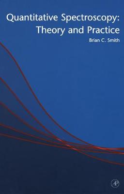 Quantitative Spectroscopy: Theory and Practice