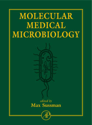 Molecular Medical Microbiology: v. 1-3