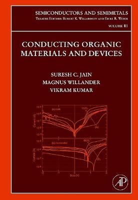 Conducting Organic Materials and Devices Volume 81