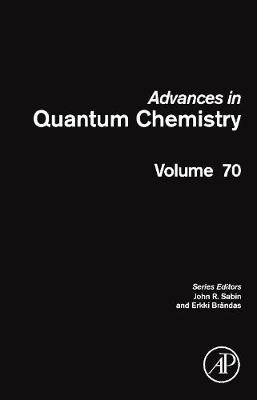 Advances in Quantum Chemistry Volume 70