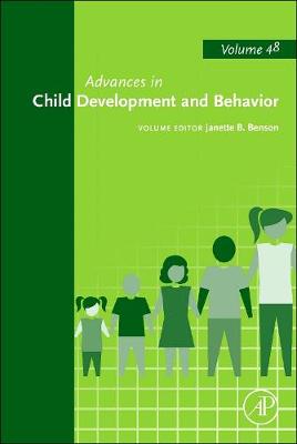 Advances in Child Development and Behavior Volume 48