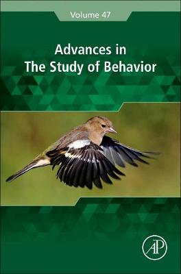 Advances in the Study of Behavior Volume 47