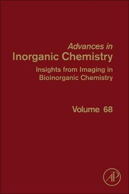 Insights from Imaging in Bioinorganic Chemistry Volume 68