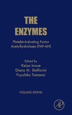 Platelet-Activating Factor Acetylhydrolases (PAF-AH) Volume 38