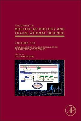 Molecular and Cellular Regulation of Adaptation to Exercise Volume 135