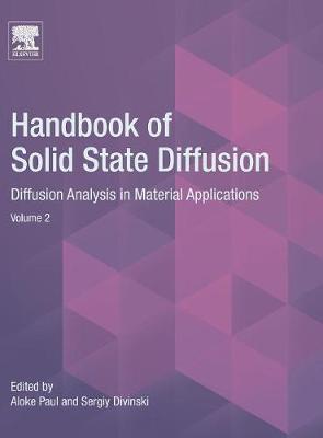 Handbook of Solid State Diffusion: Volume 2