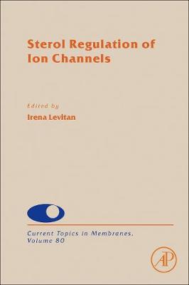 Sterol Regulation of Ion Channels Volume 80