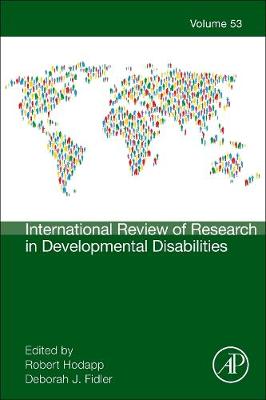 International Review of Research in Developmental Disabilities Volume 53
