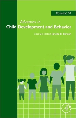 Advances in Child Development and Behavior Volume 52