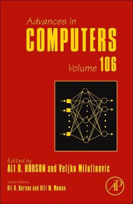 Advances in Computers Volume 106