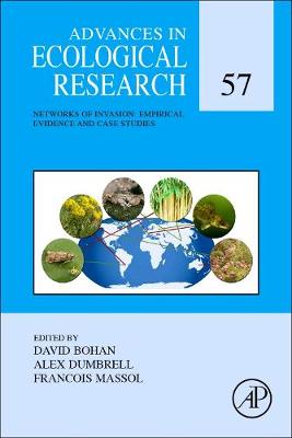 Networks of Invasion: Empirical Evidence and Case Studies Volume 57