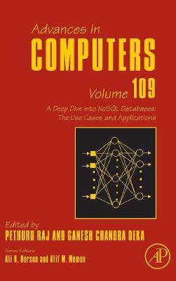 A Deep Dive into NoSQL Databases: The Use Cases and Applications Volume 109