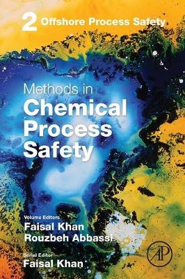 Offshore Process Safety Volume 2