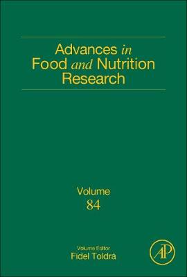 Advances in Food and Nutrition Research Volume 84