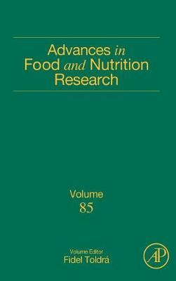 Advances in Food and Nutrition Research Volume 85