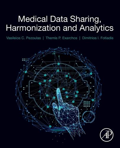Medical Data Sharing, Harmonization and Analytics