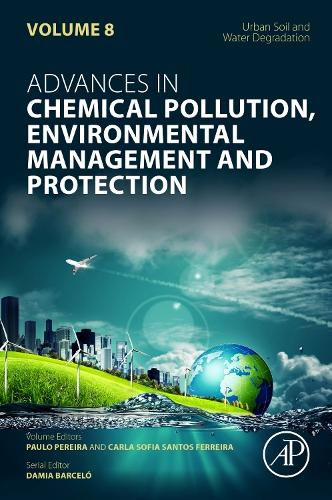 Urban Soil and Water Degradation Volume 8