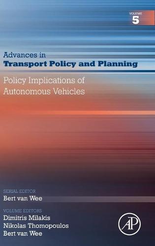 Policy Implications of Autonomous Vehicles Volume 5