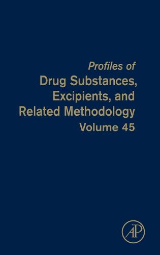 Profiles of Drug Substances, Excipients, and Related Methodology Volume 45