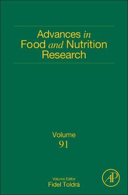 Advances in Food and Nutrition Research Volume 91
