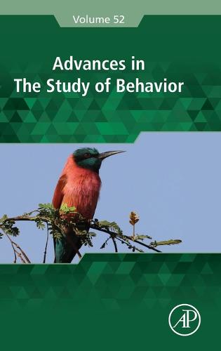 Advances in the Study of Behavior Volume 52