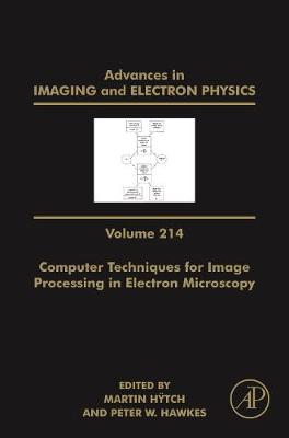 Advances in Imaging and Electron Physics Volume 214