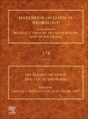 Neurology of Vision and Visual Disorders Volume 178