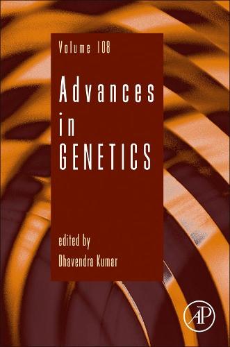 Advances in Genetics Volume 108