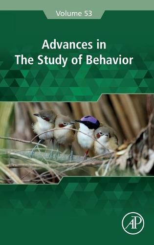 Advances in the Study of Behavior Volume 53