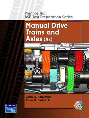 Guide to the ASE Exam-Manual Drive Trains and Axles
