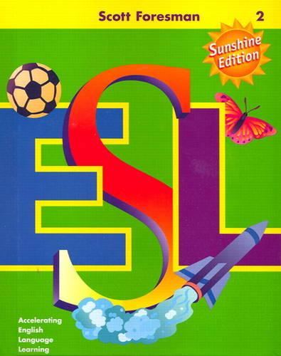 Scott Foresman ESL, Grade 2 Teacher's Resource Book