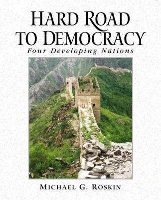 Hard Road to Democracy