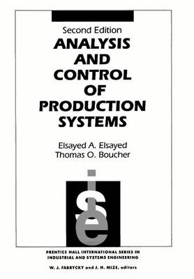 Analysis and Control of Production Systems