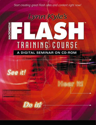 Lynn Kyle's Macromedia Flash Training Course
