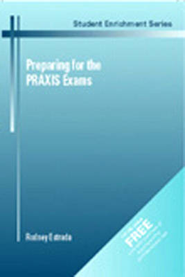 Preparing for the Praxis Exam