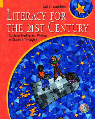 Literacy for the 21st Century