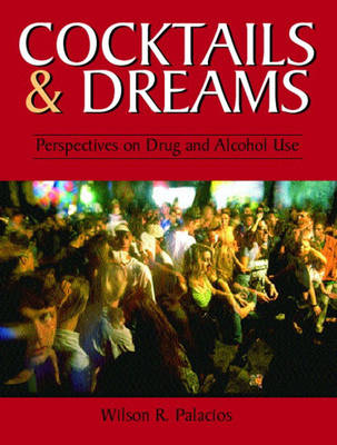 Cocktails and Dreams