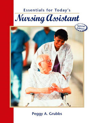 Essentials for Today's Nursing Assistant