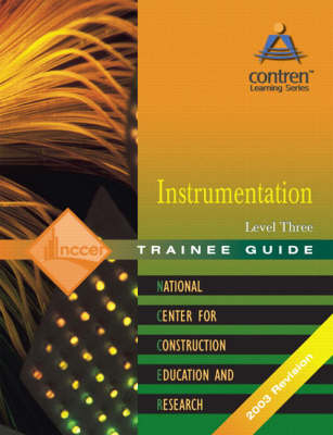 Instrumentation Level 3 Trainee Guide, Paperback