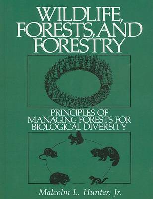 Wildlife, Forests and Forestry