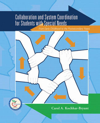 Collaboration and System Coordination for Students with Special Needs