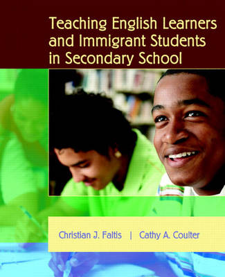 Teaching English Learners and Immigrant Students in Secondary Schools