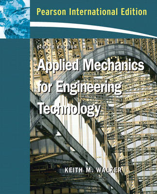 Applied Mechanics for Engineering Technology