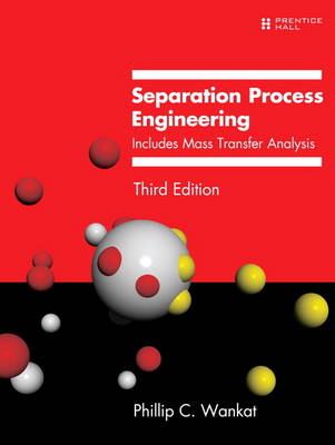 Separation Process Engineering