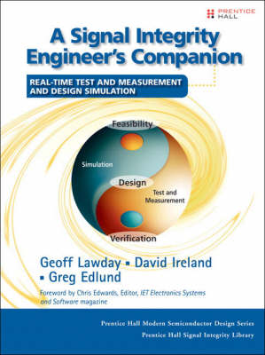 A Signal Integrity Engineer's Companion