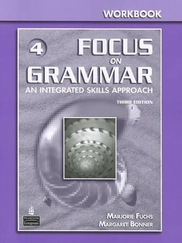 Focus on Grammar 4 Workbook