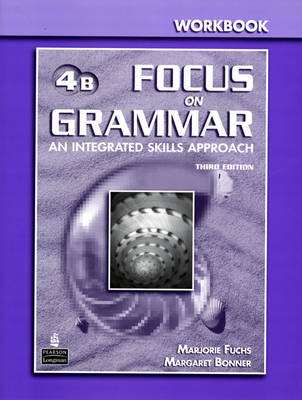 Focus on Grammar 4 Split Workbook B