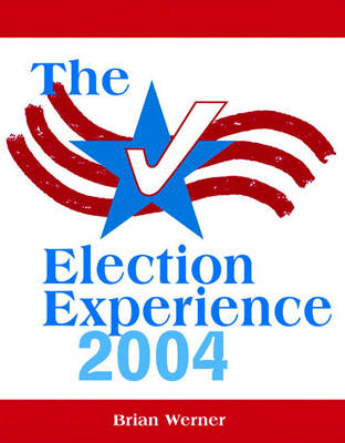 The Election Experience