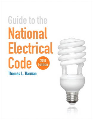 Guide to the National Electrical Code 2011 Edition